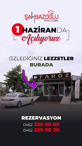 Şahbazoğlu Faroz Köfte - Trabzon Merkez