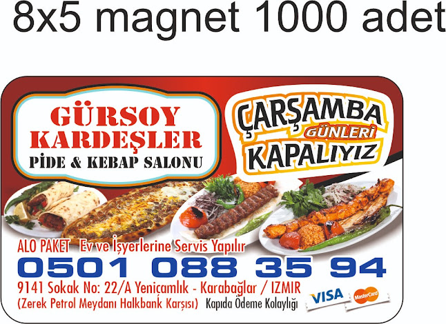 Opinii despre GÜRSOY KARDEŞLER PİDE&KEBAP SALONU în Karabağlar - Gastronomi ve konaklama