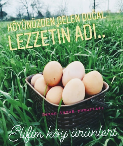 Elifim Köy Ürünleri - Gastronomi ve konaklama