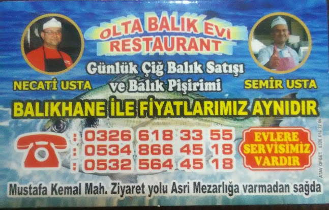 OLTA BALIK EVİ - Arsuz