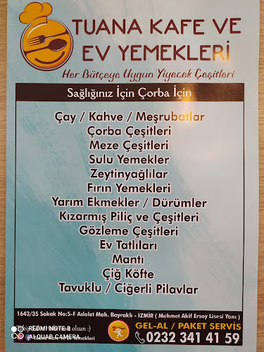 Opinii despre Tuana kafe ve ev yemekleri în Bayraklı - Gastronomi ve konaklama