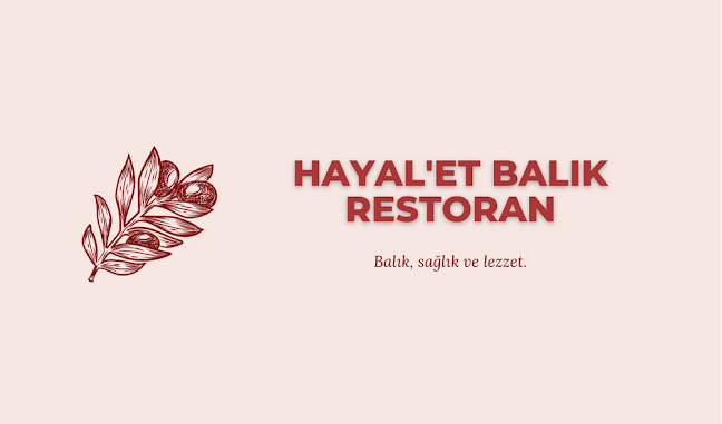 Hayal'Et ve Balık Restoran - Gastronomi ve konaklama