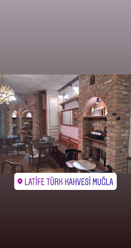 Latife Türk Kahvesi Muğla (Merkez) - Gastronomi ve konaklama