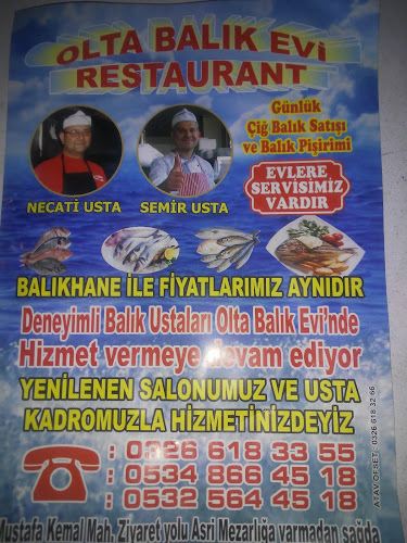 Opinii despre OLTA BALIK EVİ în Arsuz - Gastronomi ve konaklama