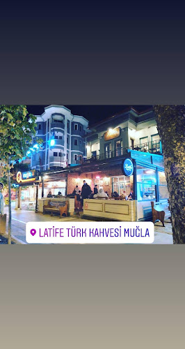 Latife Türk Kahvesi Muğla (Merkez) - Merkez