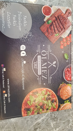 Ölmez Cafe & Restorant